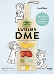 couverture livre l'ateler DME de Lucie Darjo